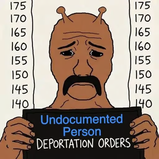 Booking photograph of an alien against a height chart, holding a placard reading Undocumented Person, Deportation Orders
